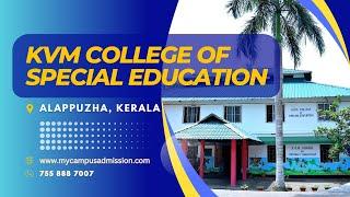 KVM College of Special Education - Cherthala | mycampusadmission.com