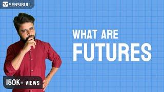 Introduction to Futures | How to trade Options E1