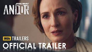 Star Wars: Andor - Official Trailer (2022) Diego Luna, Anton Valensi, Adria Arjona, Fiona Shaw