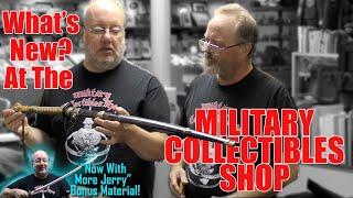 What's New at the Military Collectibles Shop?  S4E25