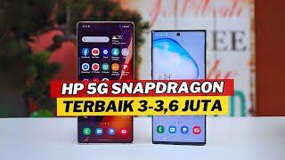 7 HP 5G CHIPSET SNAPDRAGON (3 - 3,6 JUTAAN) TERBAIK AKHIR TAHUN 2024