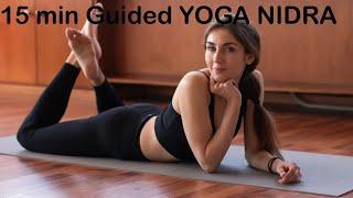 15 min Yoga NIDRA / Guided meditation for relaxation and sleep / Yoga against stress and anxiety