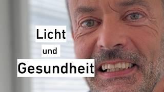 Wie wirkt Licht auf unsere Gesundheit?