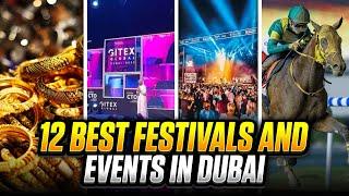 Discover Dubai: 12 Festivals and Events to Plan Around | Best Dubai Upcoming Festivals and Events