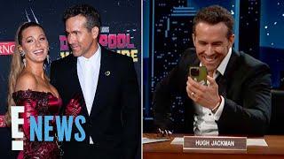 Watch Blake Lively CRASH Ryan Reynolds’ Interview With Hugh Jackman | E! News