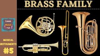 BRASS FAMILY | INSTRUMENTS OF THE ORCHESTRA | LESSON #5 | LEARNING MUSIC HUB | ORCHESTRA