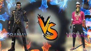 Pranav V/S Vishal,