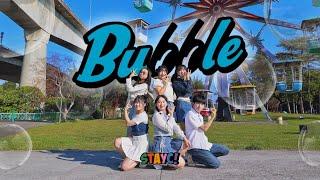 [KPOP IN PUBLIC] STAYC(스테이씨)- 'Bubble'｜Dance Cover by DazzleBeat From Taiwan