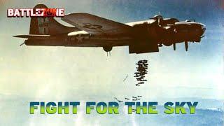 BATTLEZONE | THE FIGHT FOR THE SKY | WWII Documentary | S4E5