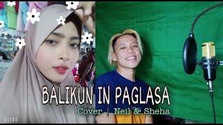 BALIKUN IN PAG LASA | NEIL & SHEHA | WHO GUESS GROUP