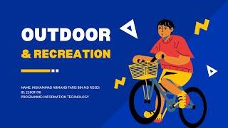 Outdoor and Recreation Presentation(Armand Faris)