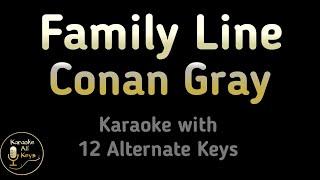 Conan Gray - Family Line Karaoke Instrumental Lower Higher Female Original Key