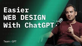 ChatGPT: Simplifying Web Design and Coding