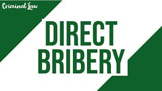 [Article 210] Direct Bribery: Criminal Law Discussion