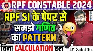 RPF Constable 2024| Maths Questions Pattern Based on RPF SI 2024| RPF Constable Maths| by Sahil sir