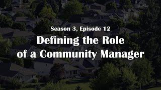 Defining the Role of a Community Manager