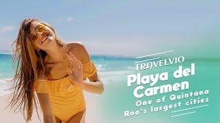 Playa del Carmen - City in Mexico | Best Travel Cities