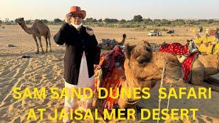 Sam Sand Dunes Desert Safari near Jaisalmer stay at Desert Camp with camel and Jeep Safari