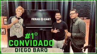 DIEGO BARO - Feras Cast #01