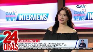 Jillian Ward, wala pang BF pero may special someone na taga-showbiz; may hinahanap na... | 24 Oras