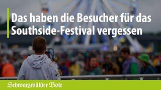 Das haben die Festivalbesucher für das Southside vergessen