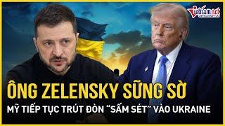 Ông Zelensky sững sờ: Mỹ tiếp tục trút đòn “sấm sét”, Ukraine “không kịp thở” | Báo VietNamNet