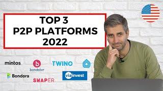 TOP 3 P2P PLATFORMS 2022