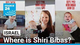 Where is Shiri Bibas?: France 24's Noga Tarnopolsky reports from Jerusalem • FRANCE 24 English