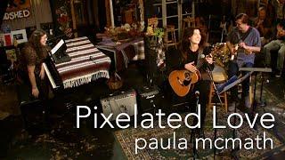 Pixelated Love (Live at Kulak's Woodshed)