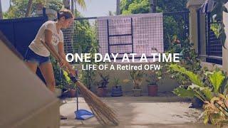 Life of a Retired OFW | Just One Day at a Time