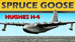 HOWARD HUGHES AND HIS H-4 HERCULES, "THE SPRUCE GOOSE" - An Incredible Engineering Achievement!