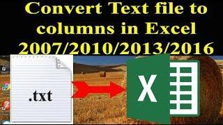 How to Convert Text file into Excel 