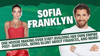 Sofia Franklyn: From Stanley Morgan to podcasting, how she built her own empire post-Barstool