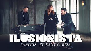 Sanluis  - Ilusionista ft. Kany García (Video Oficial)