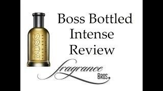 Boss Bottled Intense by Hugo Boss Review!