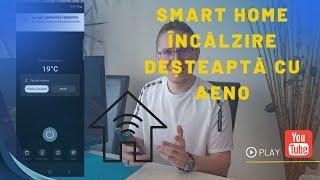 Smart Home și incalzirea cu AENO Smart Heater - Unboxing Review App