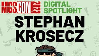 Stephan Krosecz | MGSCON Digital Spotlight