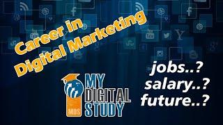 career in digital marketing | Salary | Growth | Future
