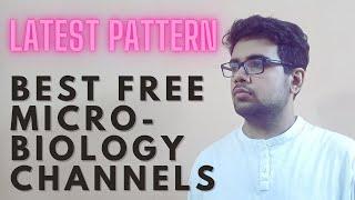 Best Microbiology resources and youtube channels based on the latest pattern 2021