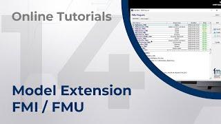 Online Tutorials - 14 - FMI / FMU - CarMaker Model Extensions