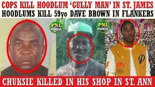 Cops KlLL Hoodlum Gully Man In St James + Hoodlums KlLL Dave Brown & Chuksie In Mobay & St. Ann