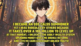 I Became an SSS Summoner,Yet I Was Ridiculed by Other Because It Takes over a 100Million to Level Up