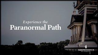 Tour the Paranormal Path | Visit Independence, MO