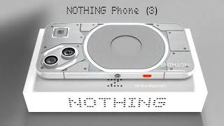 Nothing Phone 3 - Exclusive First Look, Price, Launch Date & Full Features