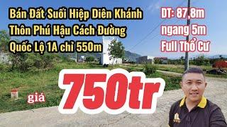 Bán Đất Suối Hiệp Diên Khánh|Thôn Phú Hậu Cách  Quốc Lộ 1A chỉ 550m |Nha Trang Nhà Đất Khánh Hòa