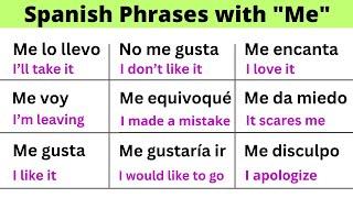 Top 45 Spanish Phrases with "Me" You Need to Know!