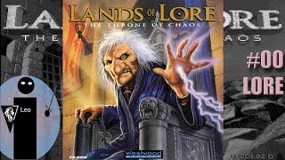 Lands of Lore: Throne of Chaos #00 The Lore of the land