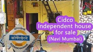 cidco Independent house for sale Kopar Khairane Navi Mumbai g+1 | 46 lac - Property tak