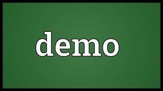 Demo Meaning