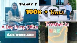 In UAE Accountant Salary & Benefits A Day in my Office as Accountant in UAE ‍